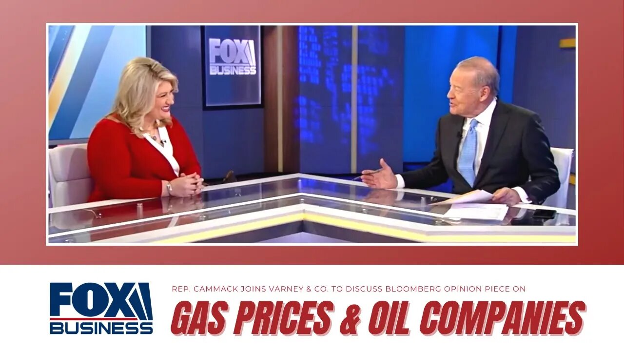 Rep. Cammack Joins Varney & Co. In-Studio To Talk Inflated Gas Prices & Dems' Blaming Oil Companies