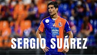 Sergio Suárez ● Port FC