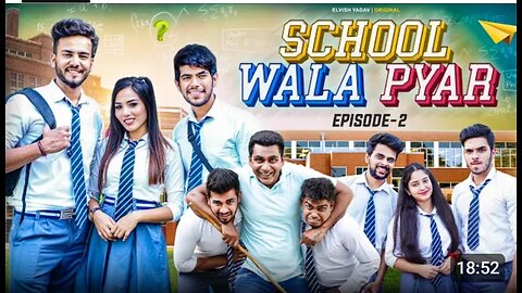 School wala pyar//apisod 2// Elvish yadav