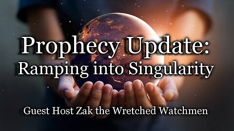 Prophecy Update: Ramping into Singularity