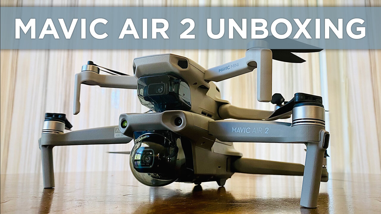 DJI Mavic Air 2 Unboxing and Mavic Mini Comparison