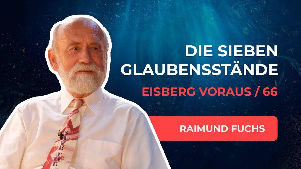 66. Die sieben Glaubensstände # Raimund Fuchs, Ronny Schreiber # Eisberg voraus