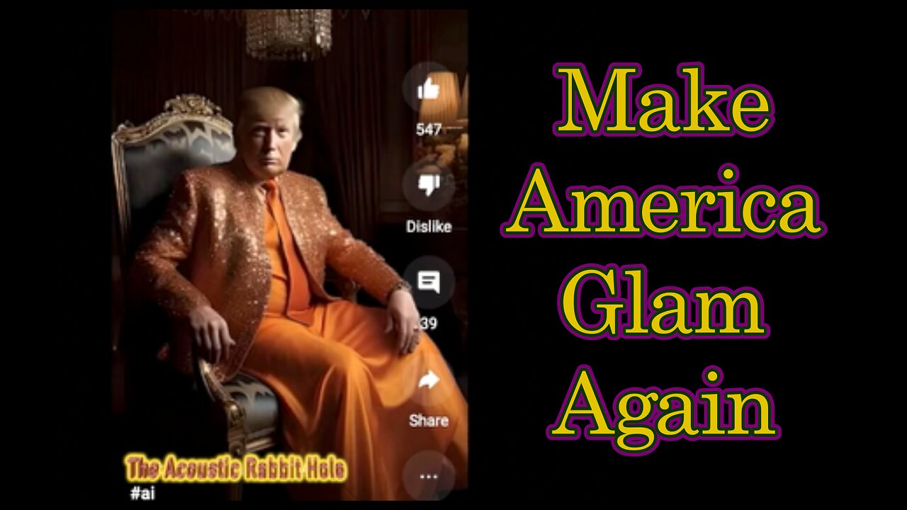 Make America GLAM Again. Full G5 to A432 Hz Disclosure Version.