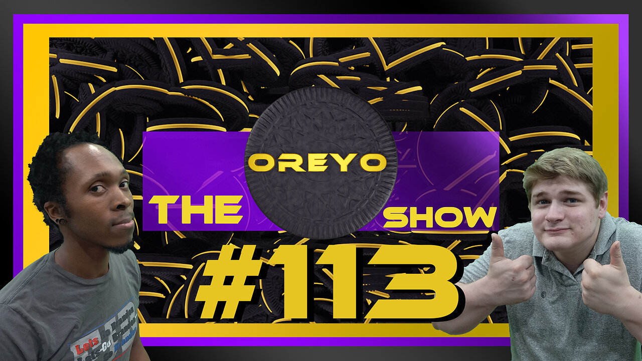 The Oreyo Show - EP. 113 | incoming invaders, BLM brain