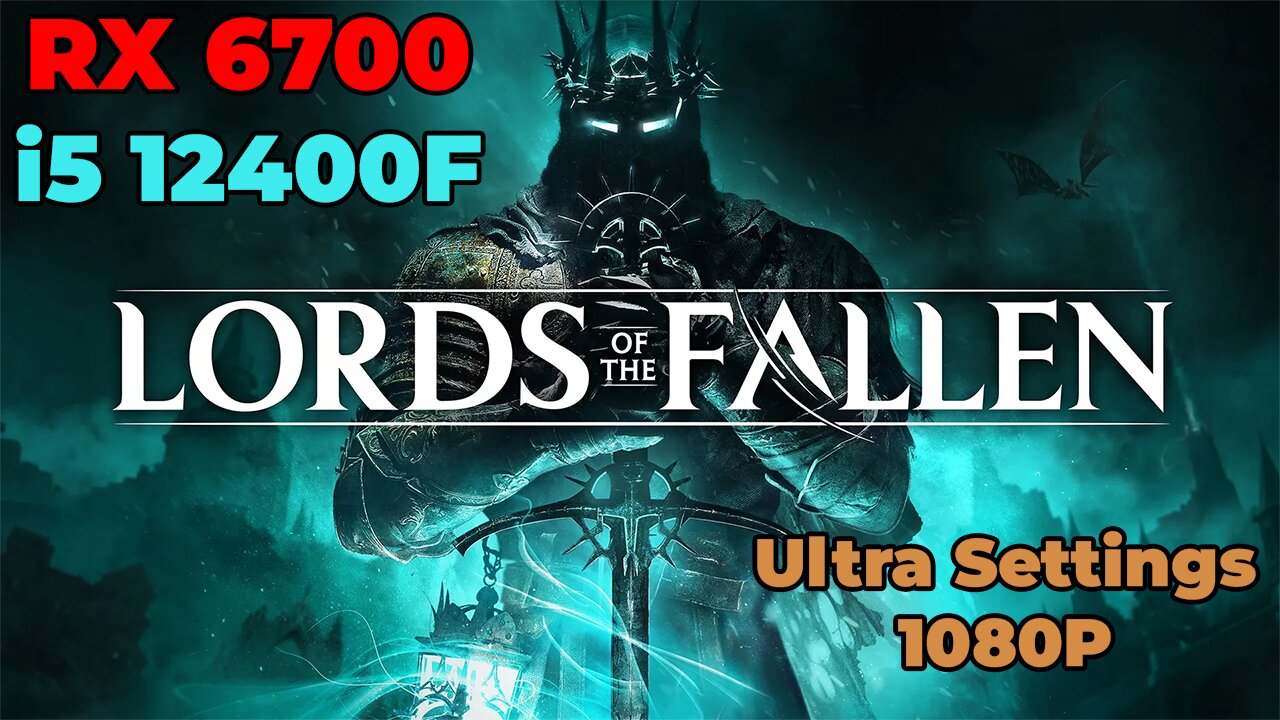 Lords of the Fallen | RX 6700 | i5 12400f | Ultra Settings | Benchmark