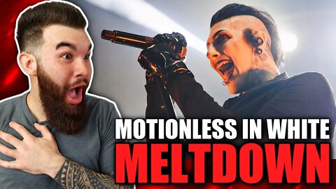 MOTIONLESS IN WHITE - "MELTDOWN" (REACTION!!!)