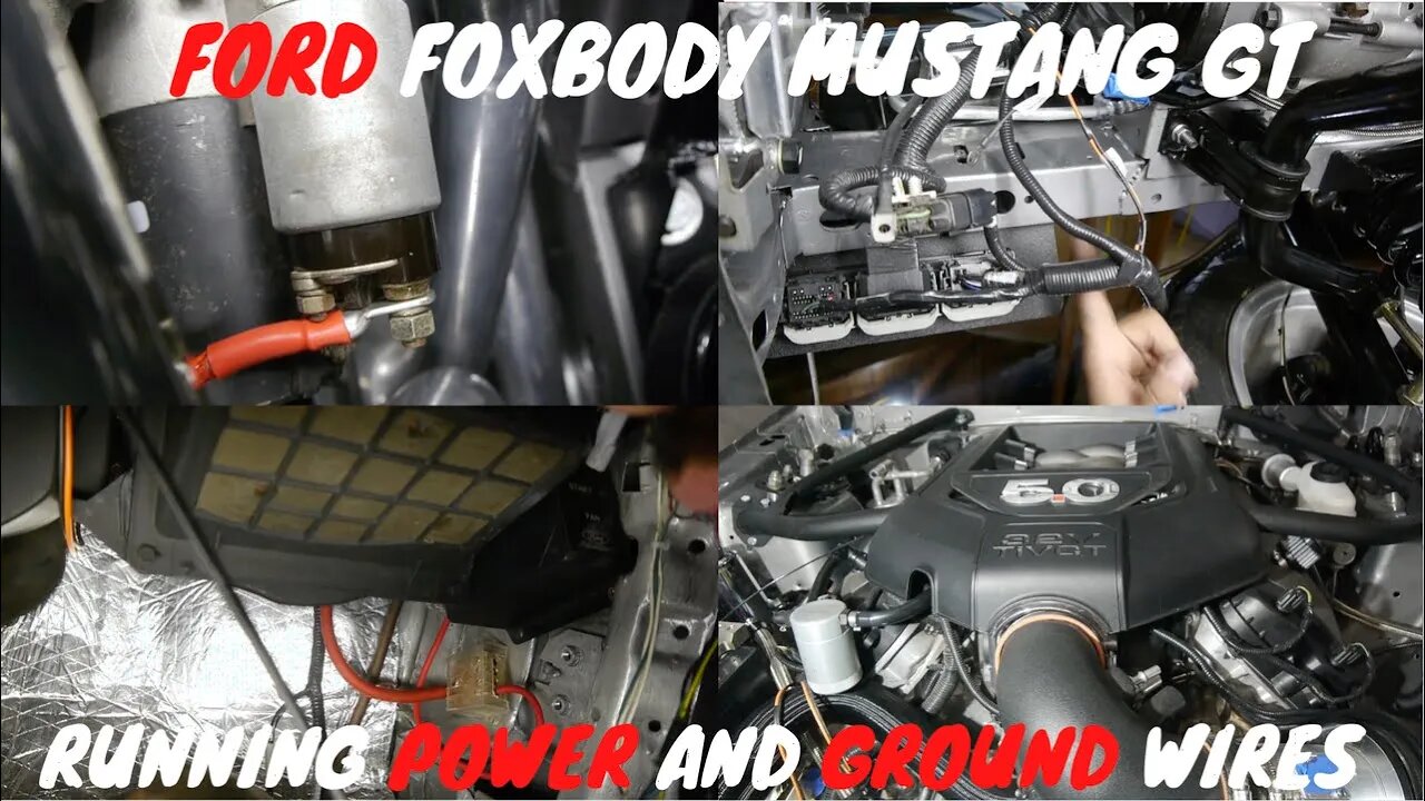 Running power and ground wires Foxbody Mustang