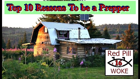 Top 10 Reasons to be a Prepper