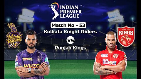 match 53 kkr vs punjab kings full hlts