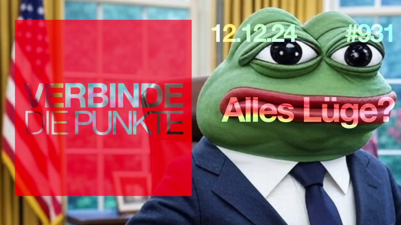 212.12.24🧠🇪🇺Verbinde die Punkte-931-🇪🇺🇩🇪🇦🇹🇨🇭😉🧠👉ALLES LÜGE👈