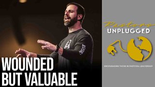 Wounded but Valuable (feat. Michael Koulianos) | Pastors Unplugged