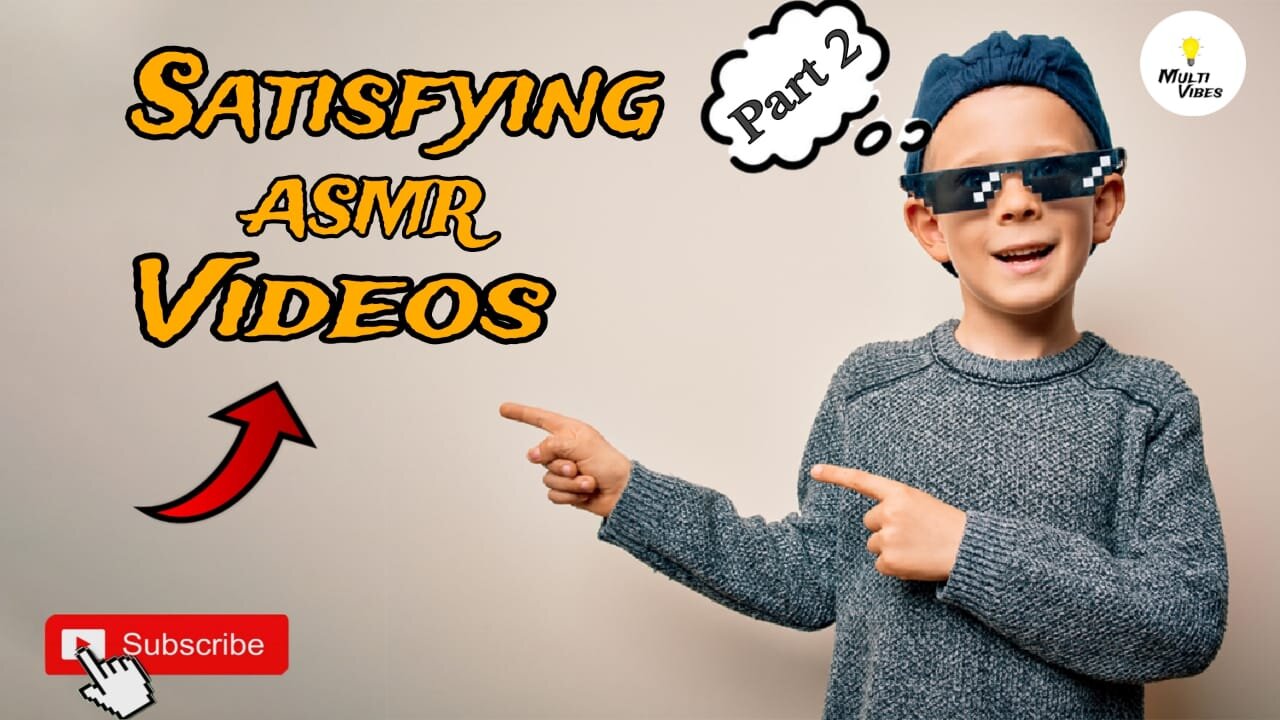 SATISFYING VIDEOS | MULTIVIBES | PART 2