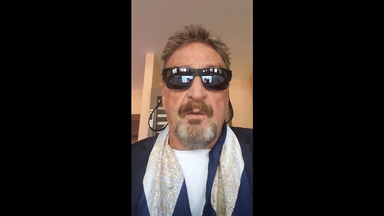 A message from John McAfee