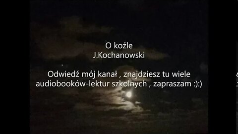 O Koźle ( fraszka ) - J.Kochanowski ( koniecznie odwiedź moje Playlisty)
