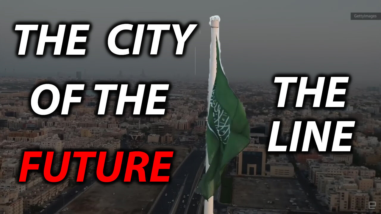 The Line: The Sustainable Future of Urban Living - Saudi Arabia's Vision 2030 Plan