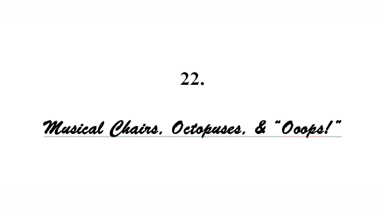 Scuds, Duds & Tyre by Joseph Wouk - Ch 22 - Musical Chatrs, Octopuses & "Oops"