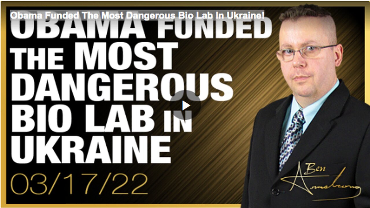 Obama Funded The Most Dangerous Bio Lab In Ukraine!