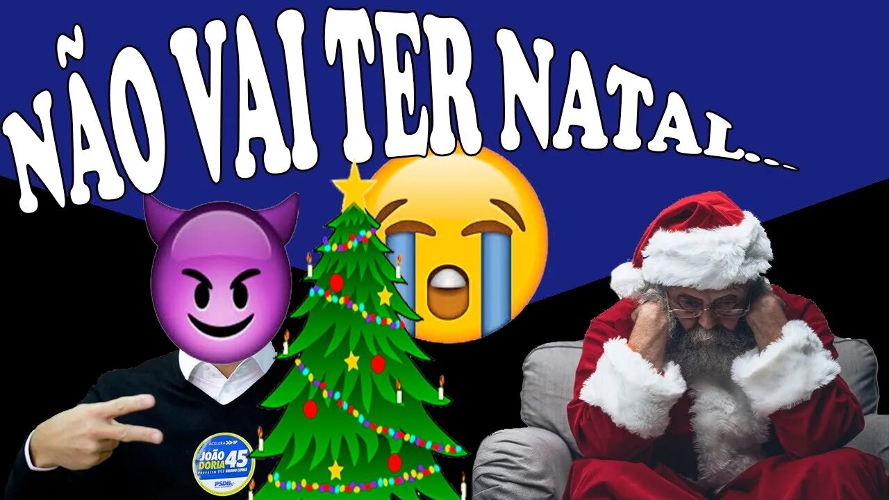FALA MAIS JOGA - NÃO VAI TER NATAL...(MINHA OPINIÃO)