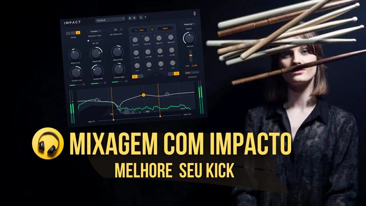 Mixagem com Impacto - Melhore seu kick Simples e Rápido