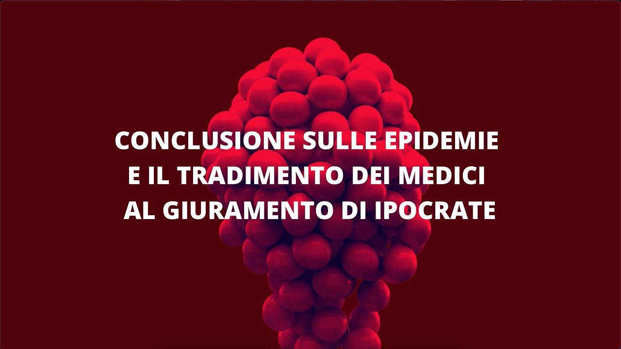 3° incontro: Conclusione sulle epidemie e il tradimento dei medici...