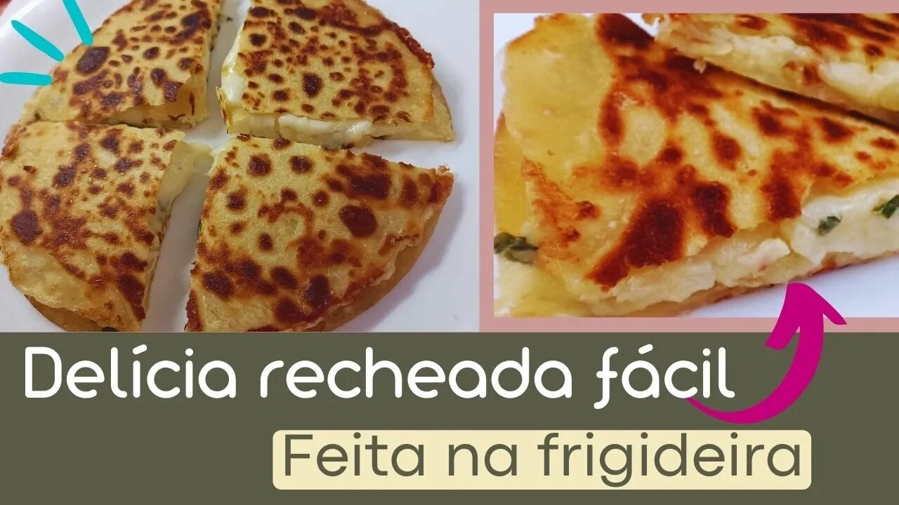 Receita rápida, tortilha recheada feita na frigideira.