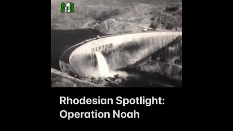 Rhodesian Spotlight: Operation Noah