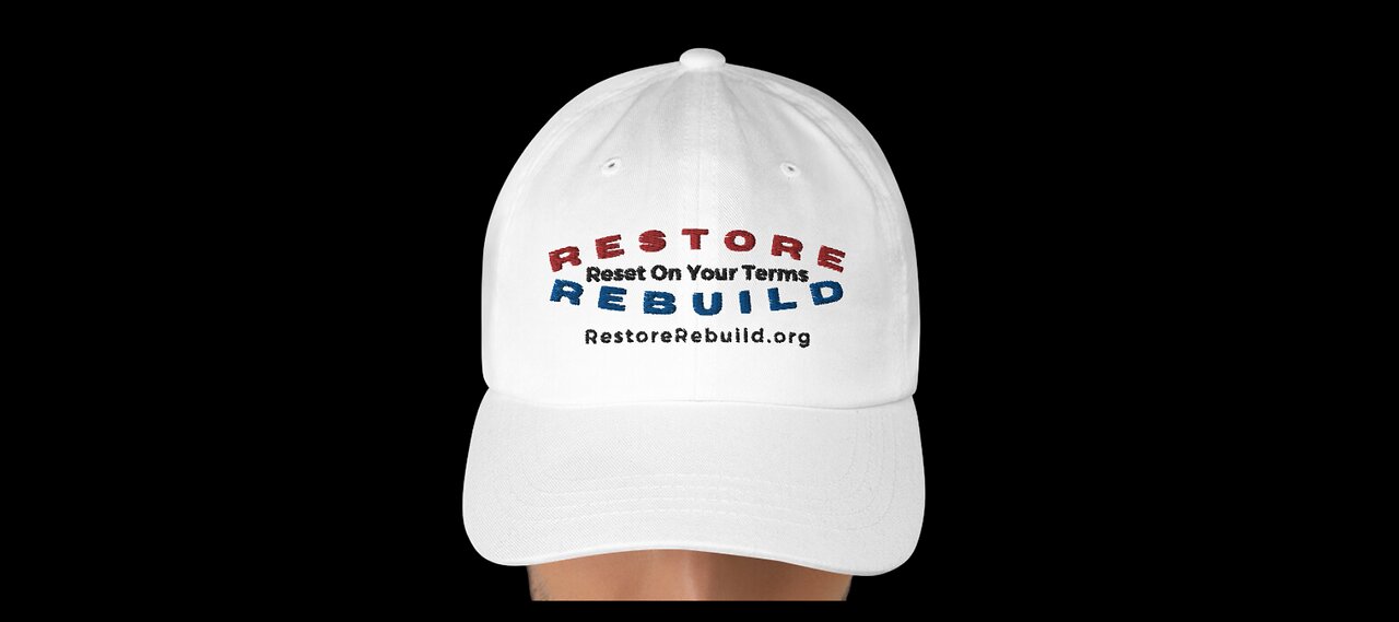 Restore Rebuild Analysis of the Great Reset