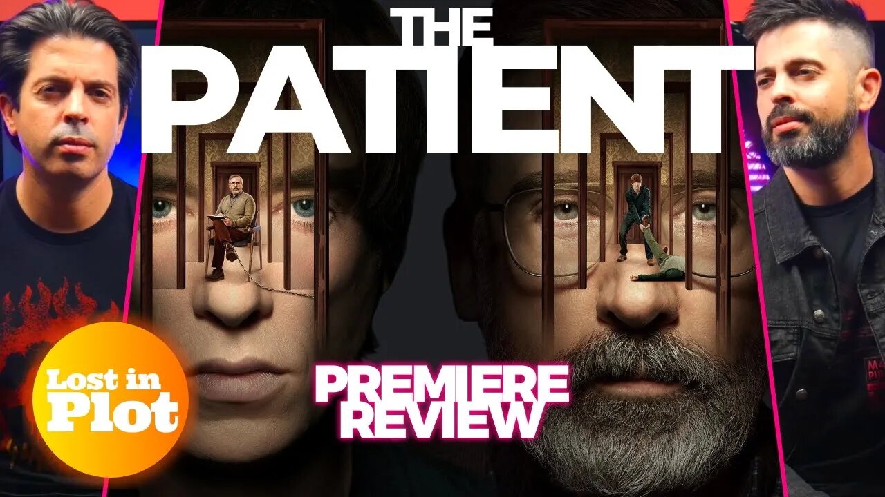 THE PATIENT - Lost in Plot Premiere Review (No Spoilers)