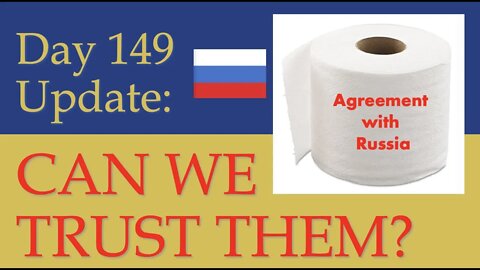 WILL RUSSIANS VIOLATE THE GRAIN EXPORT AGREEMENT? What happened on Day 149 of the Russian invasion