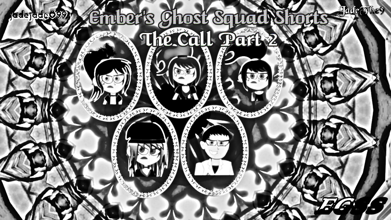 Ember's Ghost Squad Shorts: The Call Part 2