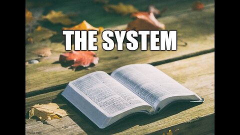 The System