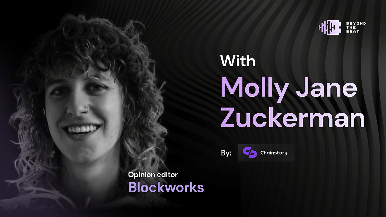 The Ins and Outs of a Journalist Covering Crypto with Molly J. Zuckerman