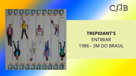 Trepidant's - Entibiar