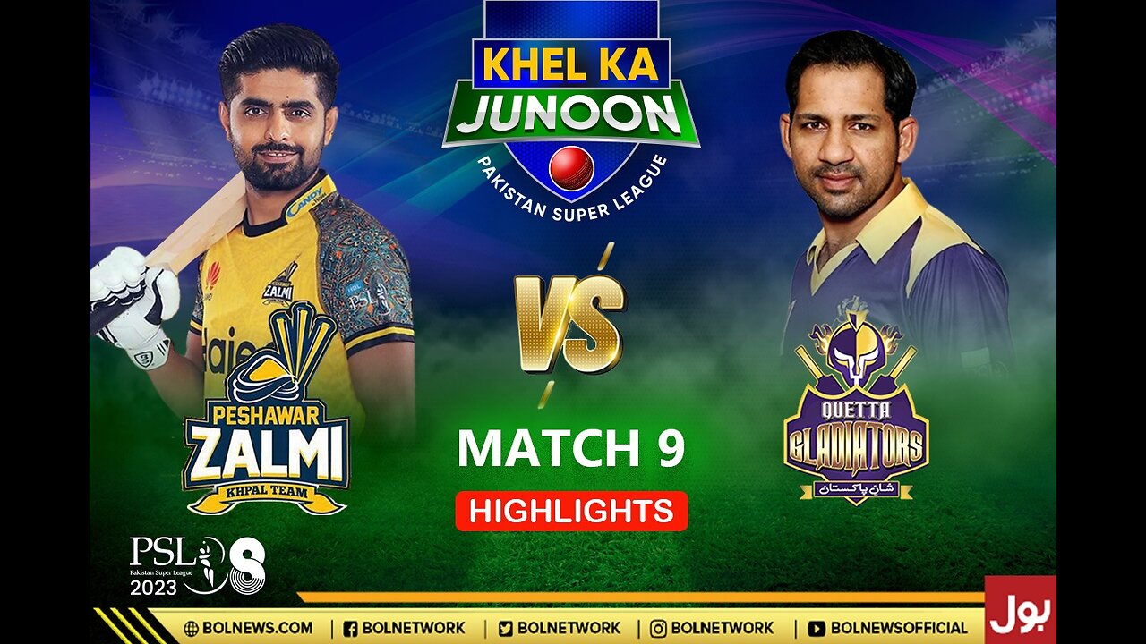 Full Highlights-Match 9-Quetta Gladiators vs Peshawar Zalmi HBL PSL 8