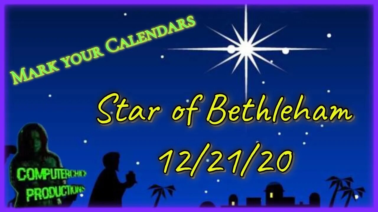 The Star of Bethlehem on 12/21 - Dec 10, 2020 Episode