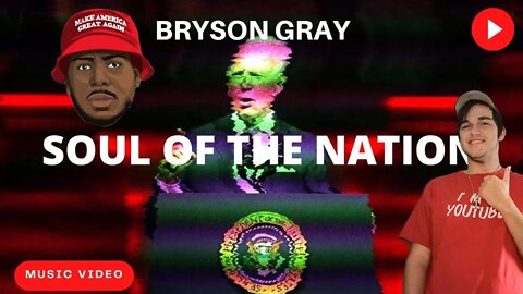 Logan Reacts! to Bryson Gray "Soul of the nation"