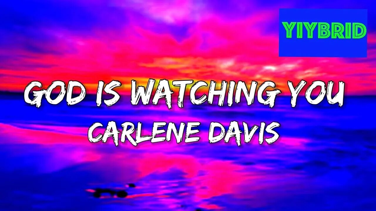 Carlene Davis - God Is Watching You (Lyrics) [I’ll Be Missing You Riddim] “Jamaican Gospel Music”