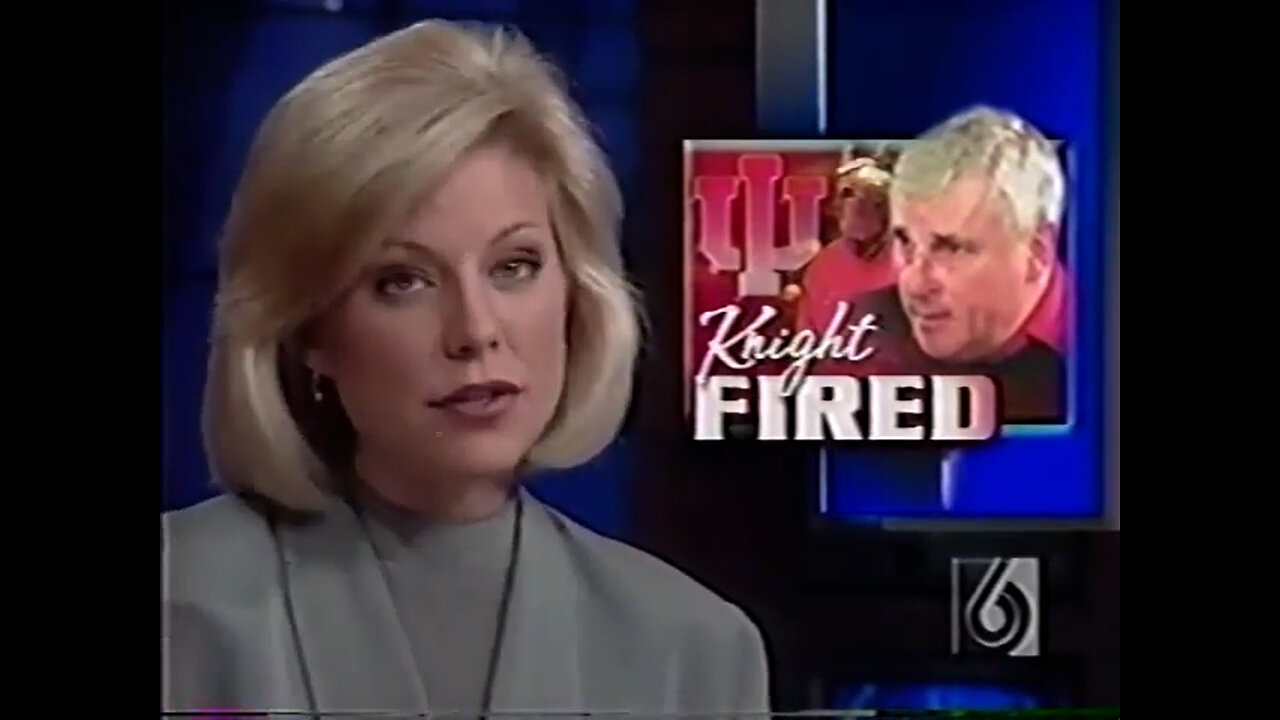 September 10, 2000 - Indiana University Fires Coach Bob Knight (WRTV Newscast)