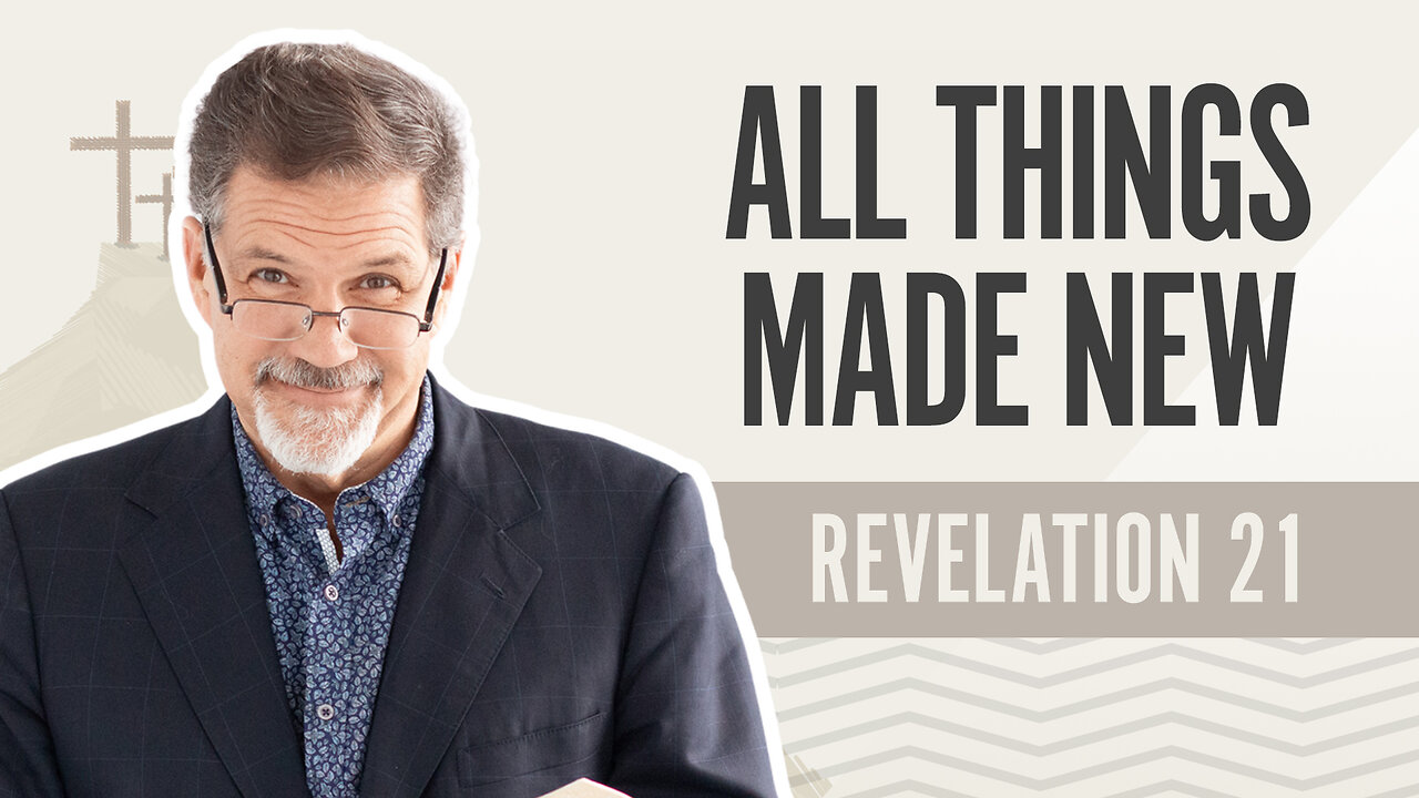 Bible Discovery, Revelation 21 | All Things Made New – December 30, 2024