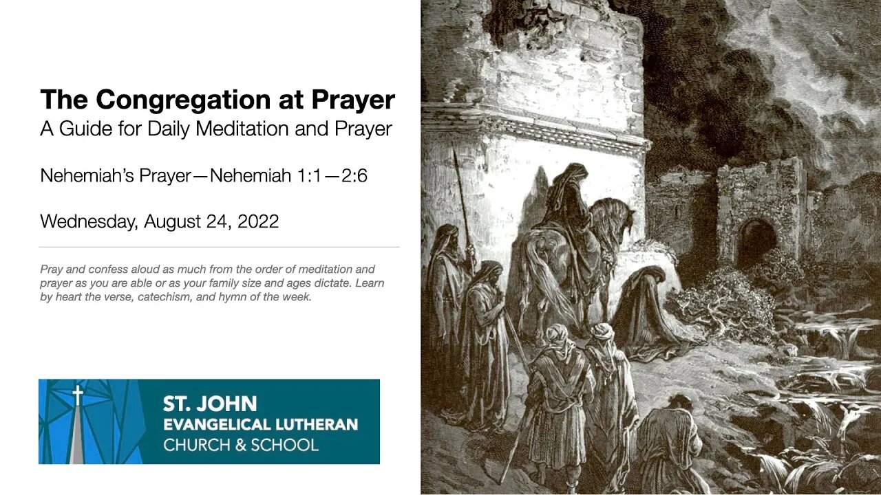 Nehemiah’s Prayer—Nehemiah 1:1—2:6