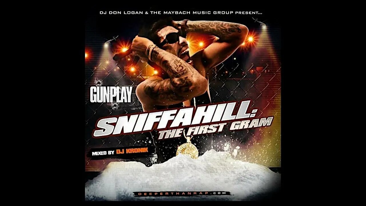 Gunplay - Sniffahill: The First Gram (Full Mixtape)