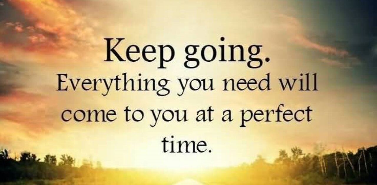 Keep going - Continue ...