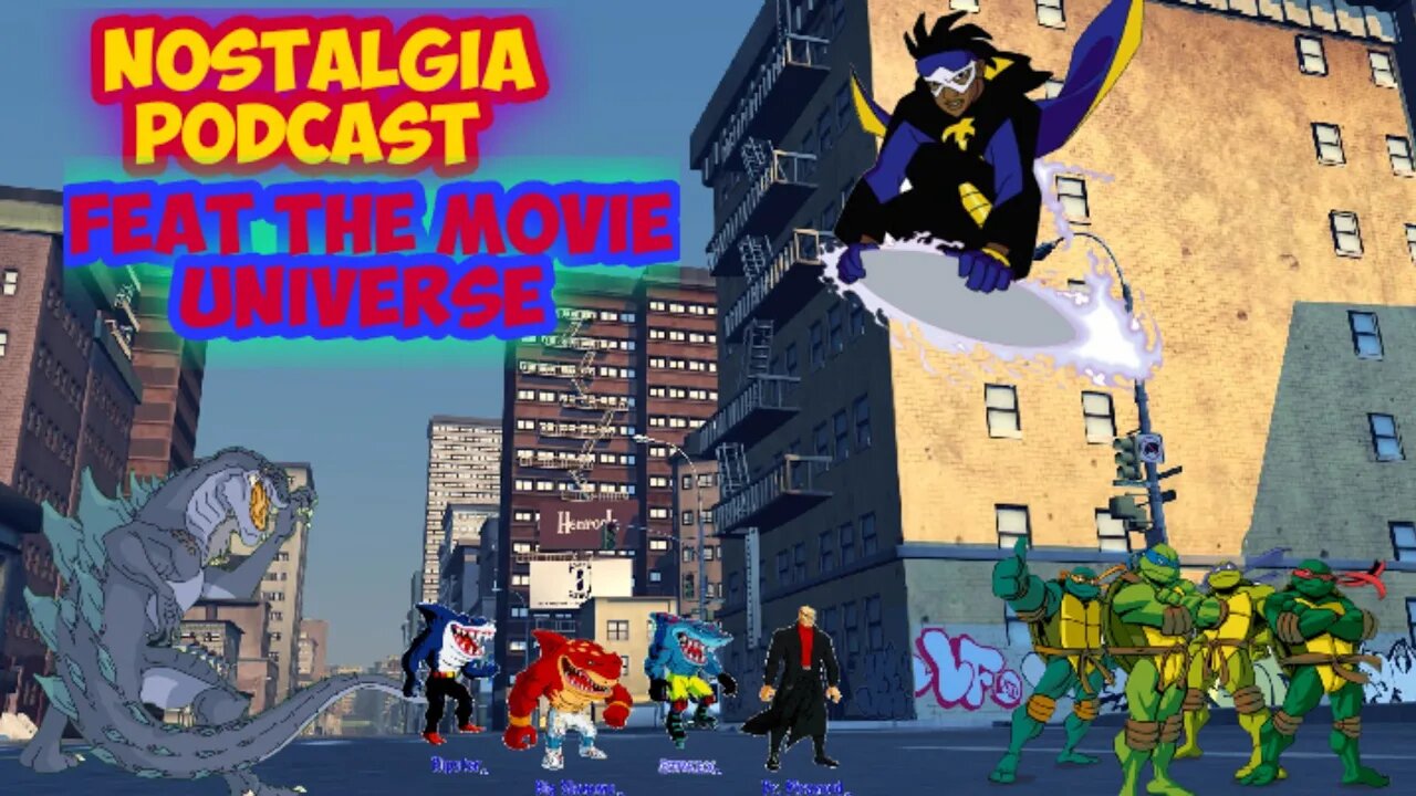 Nostalgia Podcast Feat The Movie Universe