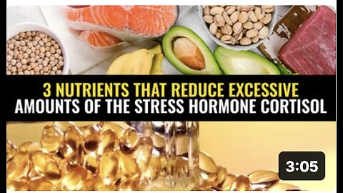 3 Nutrients that reduce excessive amounts of the stress hormone cortisol