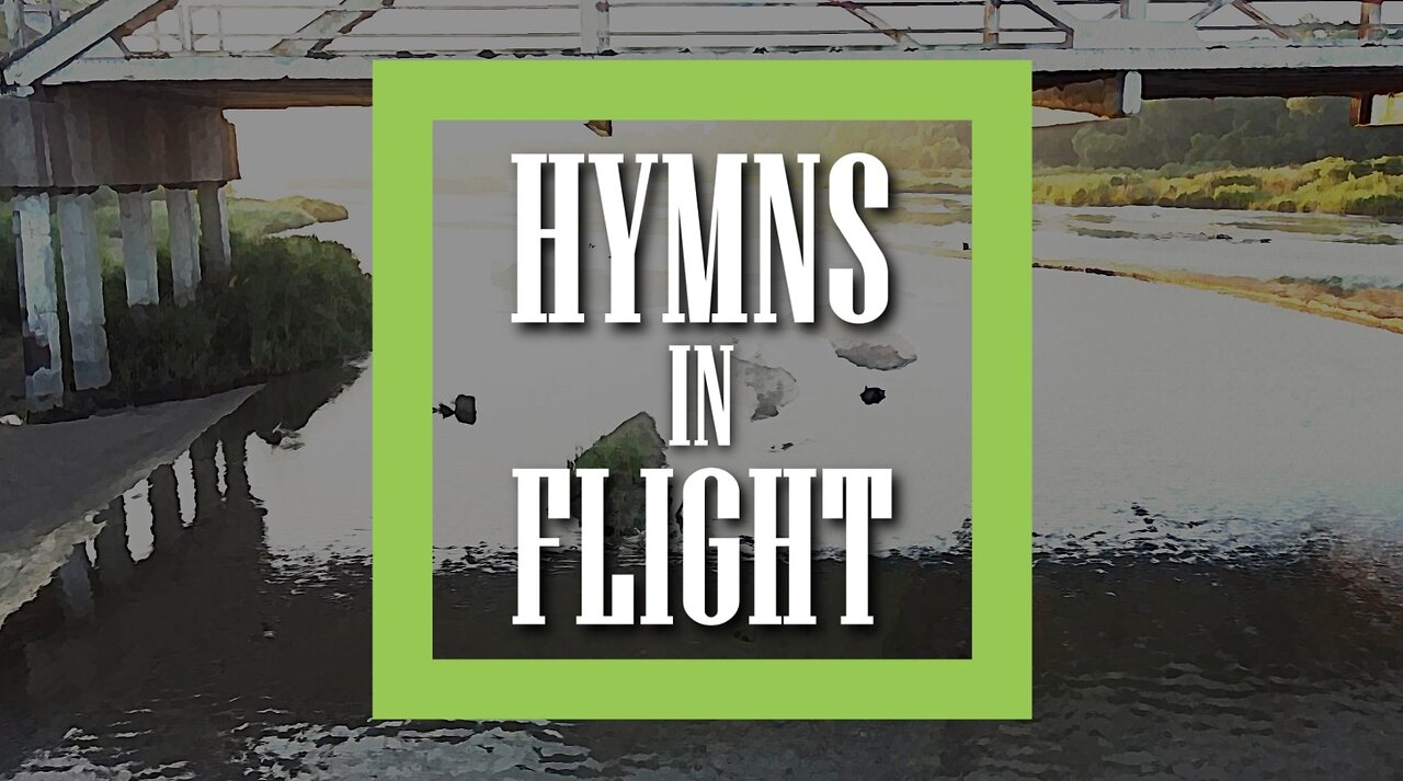 Hymns In Flight II - Blessed Assurance