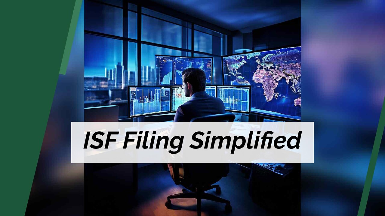 Simplifying ISF Compliance for Cross-Border Online Retailers: Key Strategies