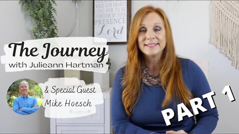 Mike Hoesch Healed of Giant, Malignant Tumor PART 1 | THE JOURNEY with Julieann Hartman