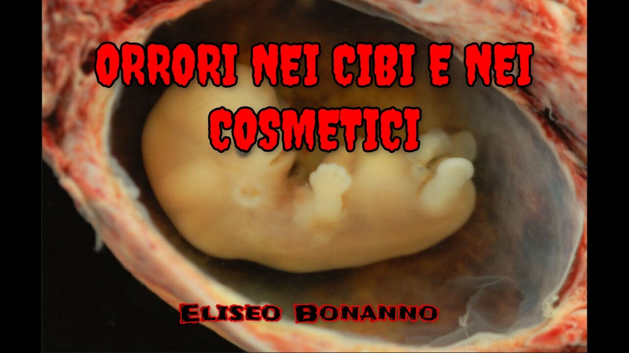 ORRORI NEI CIBI E NEI COSMETICI
