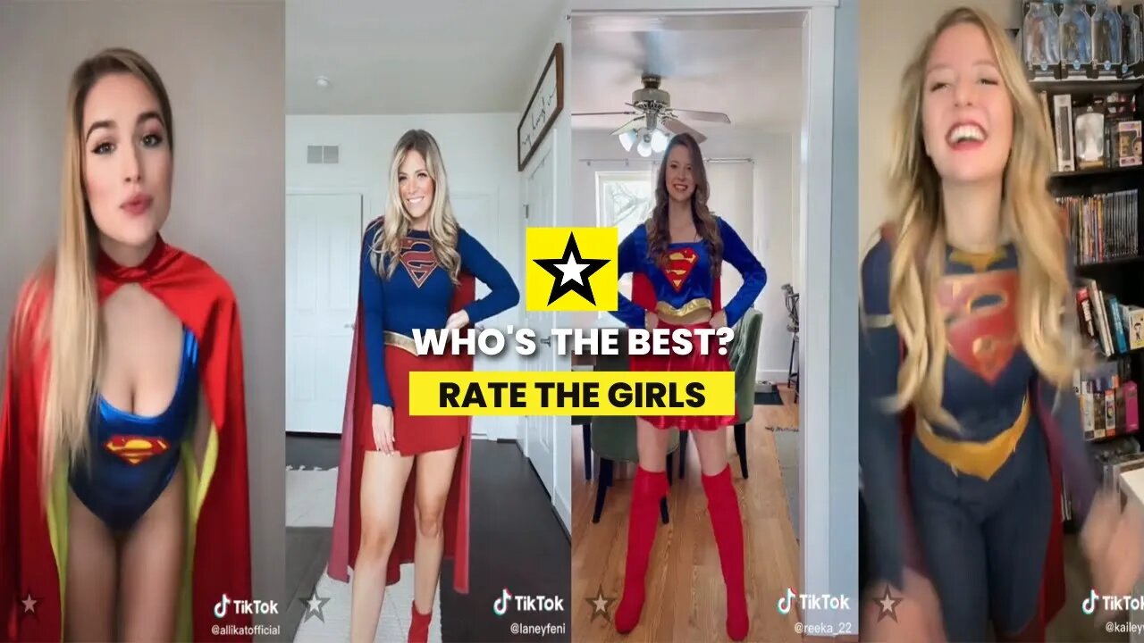 Rate the Girls: Best Supergirl Superwoman TikTok Cosplay Contest #2 π¦Έπ (Superman - DC)