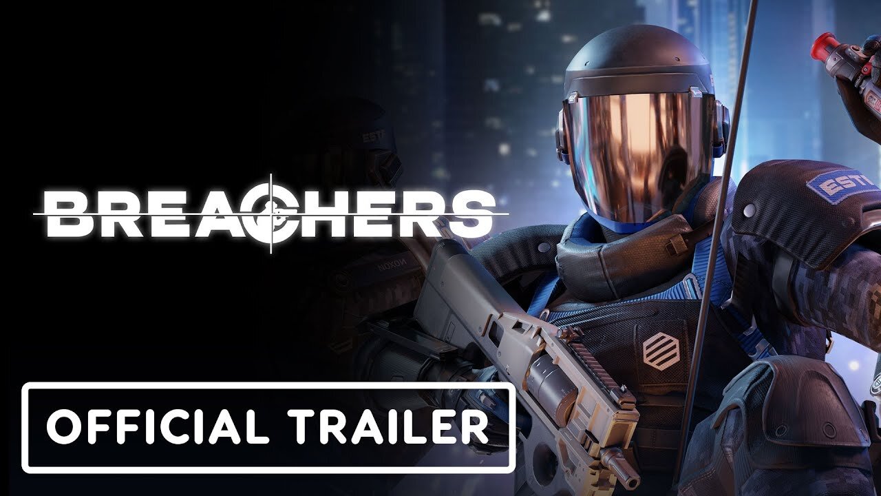 Breachers - Official Launch Trailer